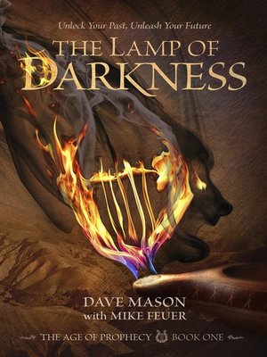 cover image of The Lamp of Darkness (The Age of Prophecy series Book 1)